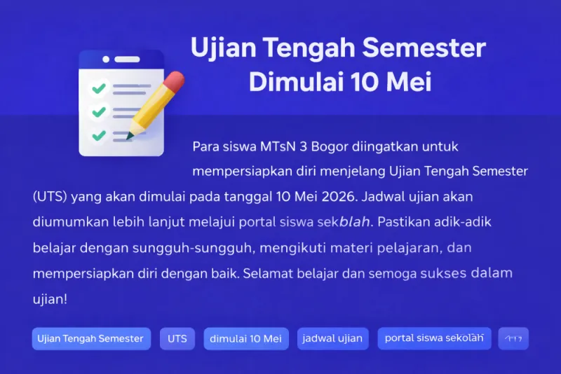 Ujian Tengah Semester Dimulai 10 Mei